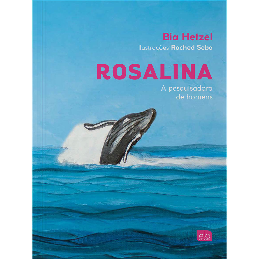 Rosalina: a pesquisadora de homens