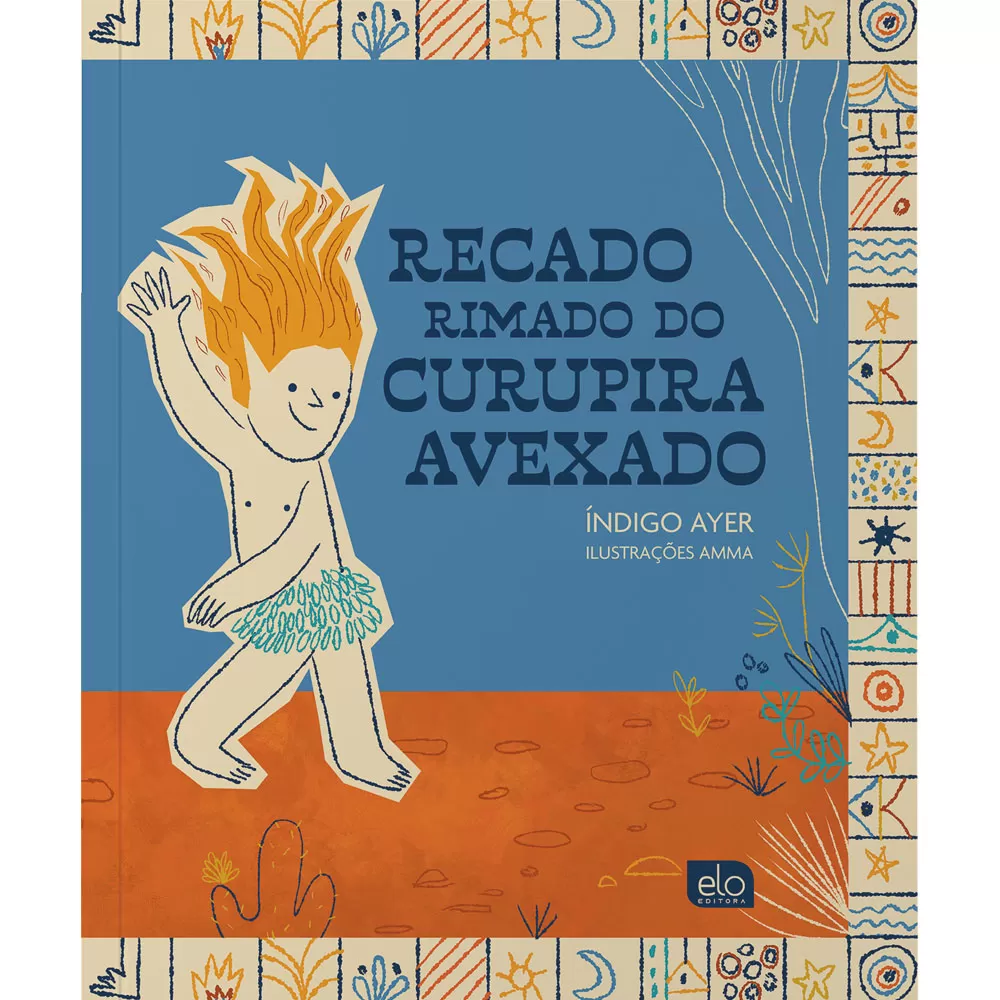 Recado rimado do Curupira avexado